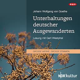 Unterhaltungen deutscher Ausgewanderten