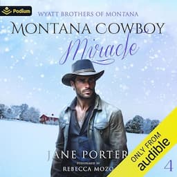 Montana Cowboy Miracle