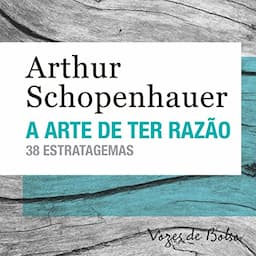 A Arte de Ter Raz&atilde;o - 38 Estratagemas