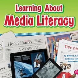 Learning About Media Literacy