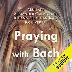 Praying with Bach