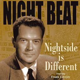 Night Beat: Nightside Is Different