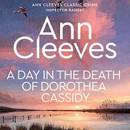 A Day in the Death of Dorothea Cassidy