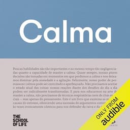 Calma (Cole&ccedil;&atilde;o The School of Life)