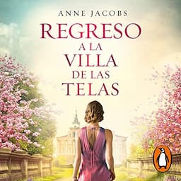 Regreso a la villa de las telas [The Return of the Cloth Villa]