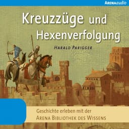 Kreuzz&uuml;ge und Hexenverfolgung