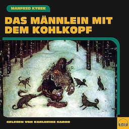 Das M&auml;nnlein mit dem Kohlkopf