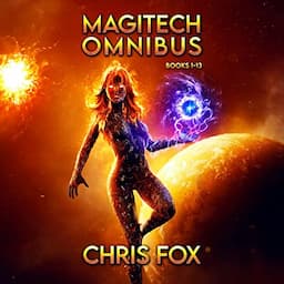 Magitech Chronicles Omnibus