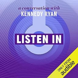 Listen In: A Conversation with Kennedy Ryan