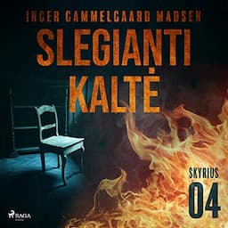 Slegianti kaltė