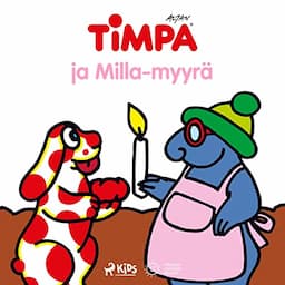 Timpa ja Milla-myyr&auml;