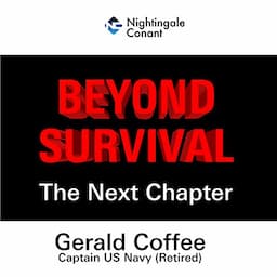 Beyond Survival