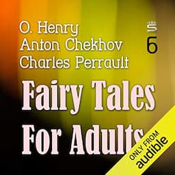 Fairy Tales for Adults, Volume 6