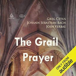 The Grail Prayer