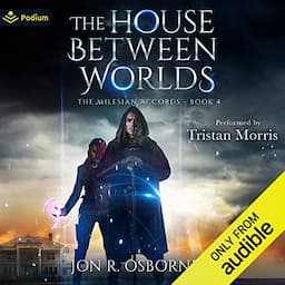 The House Between Worlds