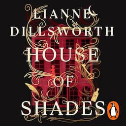 House of Shades