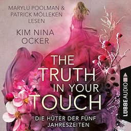 The Truth in Your Touch (German edition)