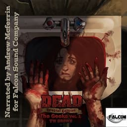 DEAD: The Geeks (Vol.1)