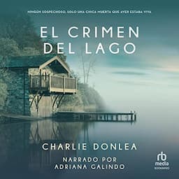 El crimen del lago [Summit Lake]