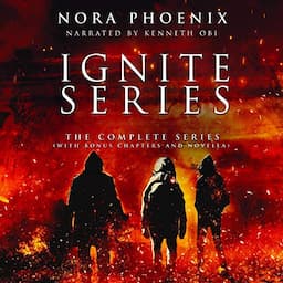 Ignite: The Complete Series