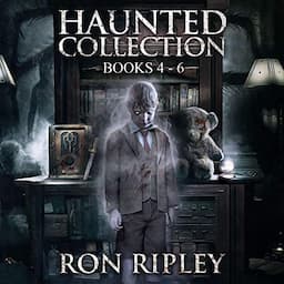 Haunted Collection Series: Books 4 - 6