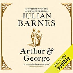 Arthur &amp; George