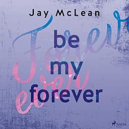 Be My Forever (German edition)