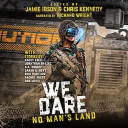 We Dare: No Man's Land