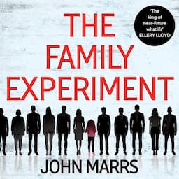 The Family Experiment