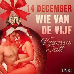 14 december - Wie van de vijf