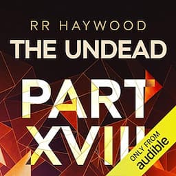 The Undead: Part 18