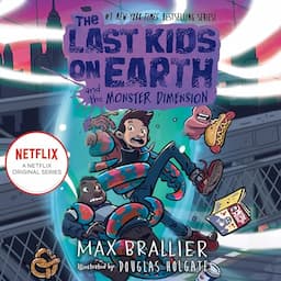 The Last Kids on Earth and the Monster Dimension