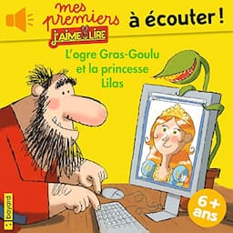 L'ogre Gras-Goulu et la princesse Lilas