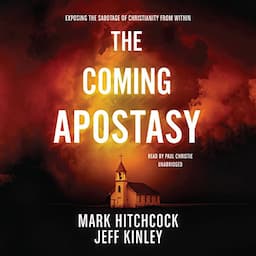 The Coming Apostasy