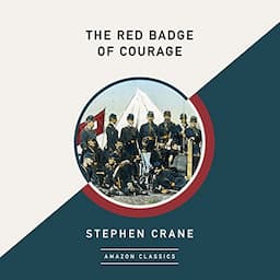 The Red Badge of Courage (AmazonClassics Edition)