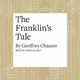 The Canterbury Tales: The Franklin's Tale (Modern Verse Translation)