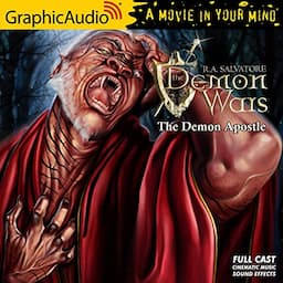 The Demon Apostle (Dramatized Adaptation)