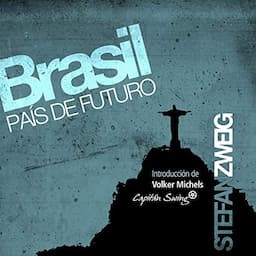 Brasil. Pais De Futuro (Narraci&oacute;n en Castellano) [Brazil: Country of the Future]