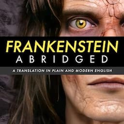 Frankenstein Abridged