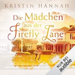 Die M&auml;dchen aus der Firefly Lane