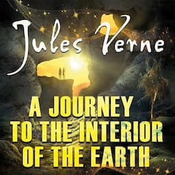 A Journey to the Interior of the Earth