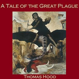 A Tale of the Great Plague