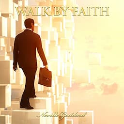 Walk by Faith