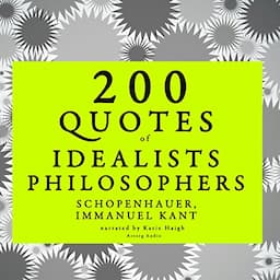 200 Quotes of Idealist Philosophers