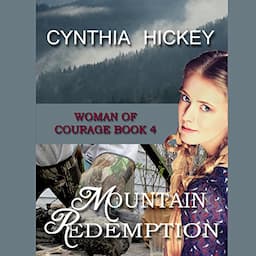 Mountain Redemption: A Christian Historical Romance