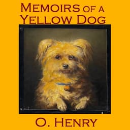 Memoirs of a Yellow Dog