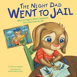 The Night Dad Went to Jail