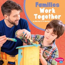 Families Work Together