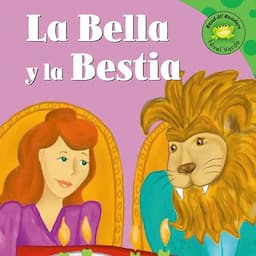 La Bella y la Bestia [Beauty and the Beast]