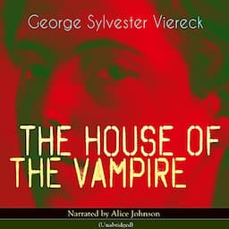 The House of the Vampire